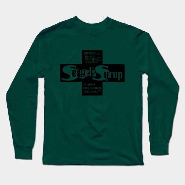 Seigel's cough syrup Long Sleeve T-Shirt by howaboutthat